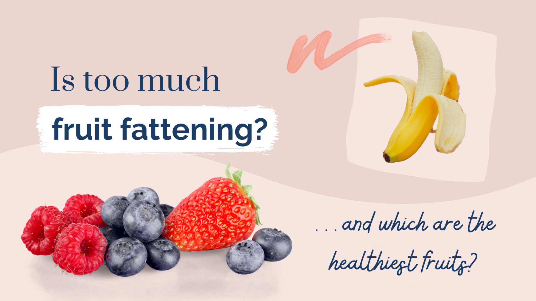 is-fruit-fattening-the-nude-nutritionist-blog-deliciously-free-of-bs