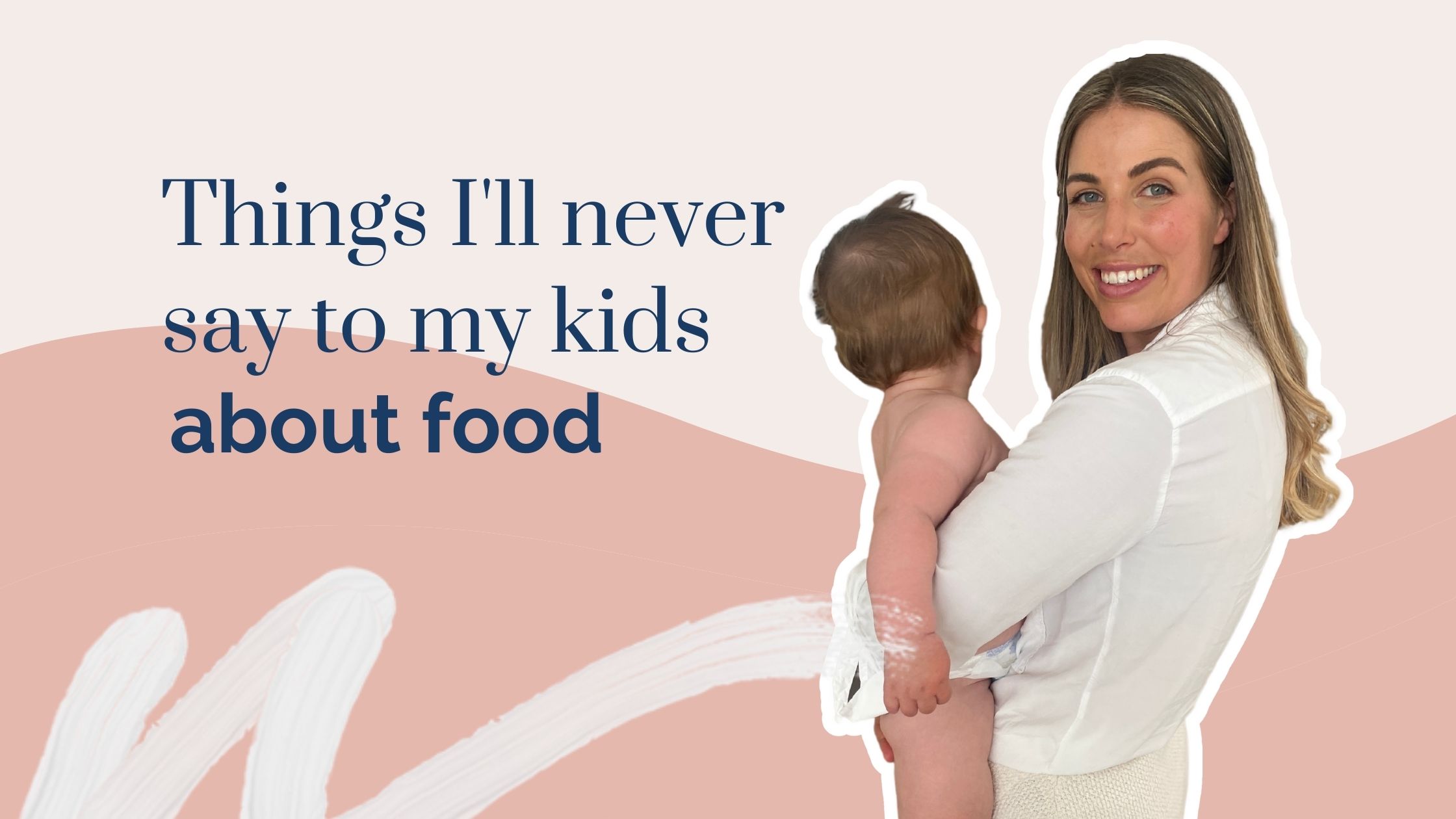 What not to say to kids about food